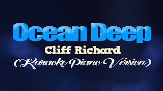 OCEAN DEEP  Cliff Richard KARAOKE PIANO VERSION [upl. by Nomannic]