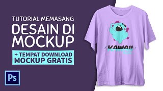 Cara Memasang Desain di Mockup  Tutorial Photoshop [upl. by Darrej58]