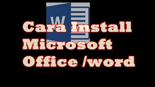 Cara Install Microsoft Office paling gampang [upl. by Akimrehs475]