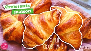 🥐 RECETTE DES CROISSANTS MAISON 🥐 [upl. by Baler]