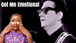 1965 I ALMOST CRIED LISTENING TO ROY ORBISON  CRYING FIRST TIME REACTION [upl. by Destinee]