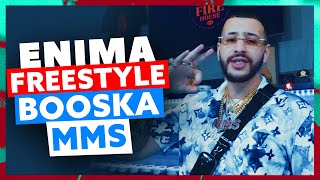 Enima  Freestyle Booska MMS [upl. by Georgeanne]