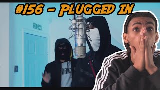 COLDD 156 Workrate X Sixty X NitoNB  Plugged In WFumez The Engineer REACTION  TheSecPaq [upl. by Mikeb]