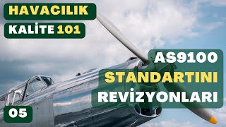 AS9100 STANDARTININ REVİZYONLARI   Havacılık Kalite 101 5 [upl. by Onilegna]