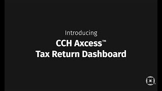 CCH Axcess™ Tax Dashboard Demo [upl. by Lalise220]