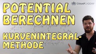 Potential berechnen  Kurvenintegralmethode [upl. by Kone]