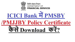 How to download PMSBY PMJJBY policy certificate from ICICI Bank [upl. by Florencia]