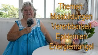 Themen Missbildungen Vererbbarkeit Epidemien Energiemangel [upl. by Nevarc399]