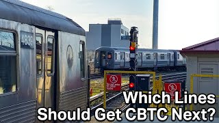 CBTC  Which Lines Should Get It Next [upl. by Hairas972]