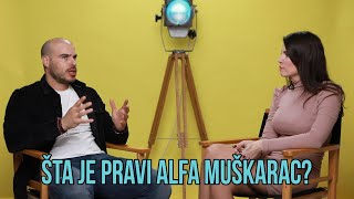 Nemanja Milović  Šta je pravi ALFA muškarac [upl. by Jacquetta638]