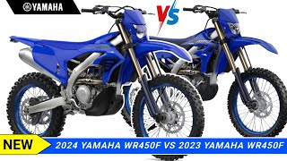 2024 Yamaha WR450F VS 2023 Yamaha WR450F [upl. by Kubiak]