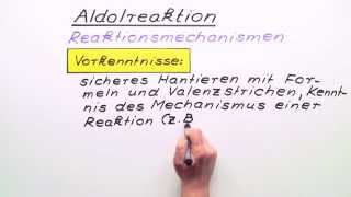 Mechanismus der Aldolreaktion  Chemie  Organische Chemie [upl. by Glenine192]