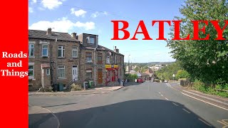 A drive through the West Yorkshire town of BATLEY [upl. by Aneeroc]