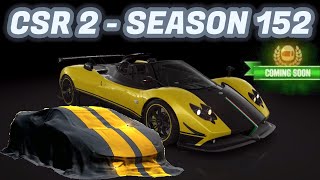 CSR2  Season 152  Next Prestige amp Prize Cars [upl. by Dorothy812]