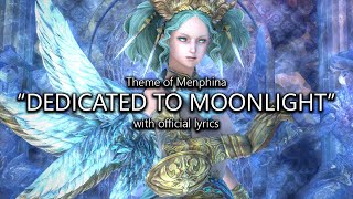 quotDedicated to Moonlightquot Menphina Theme with Official Lyrics  Final Fantasy XIV [upl. by Eidnalem]