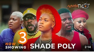 Shade Poly Part 3  Latest Yoruba Movie 2024  Odunlade Adekola  Victoria Kolawole  Sidi [upl. by Agripina]