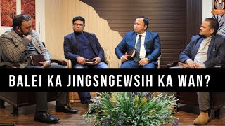 Balei ka jingsngewsih ka wan  Ps Bantei Ps Mawlong Ps Diengdoh Discussion 2024 [upl. by Luce]