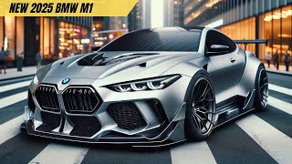 Unbelievable 2025 BMW M1 – The Ultimate Supercar Is Here [upl. by Enahpets]