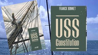 USS Constitution de Franck Bonnet Publicado por Yermo Ediciones [upl. by Oicnerolf]