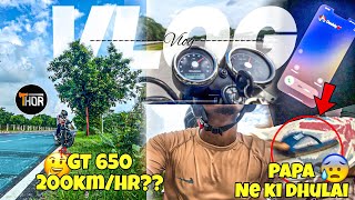 GT 650cc 200Kmhr   FT Thor Gaming Speed Test on YamunaExpressway  Papa ki Galiyaa Suni🥲 [upl. by Ynetsed308]