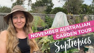 November Late Spring Australian Subtropical Garden Tour [upl. by Ardnuyek396]