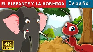 EL ELEFANTE Y LA HORMIGA  Elephant and Ant in Spanish  SpanishFairyTales [upl. by Rosane]