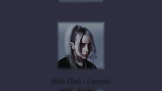 Billie Elish  Copycat  Slowed  Reverb [upl. by Naujak913]