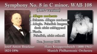 Bruckner Symphony No 8 Knappertsbusch amp MunichPO 1963 ブルックナー 交響曲第8番 クナッパーツブッシュ [upl. by Weingarten]