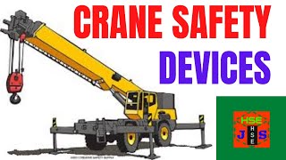 Crane Safety Devices List  List of Safety Devices in Mobile Cranes  Crane Safety safetyfirstlife [upl. by Esirrehc]