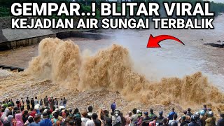 VIRAL KEJADIAN AIR SUNGAI TERBALIK LAGI VIRAL DI JAWA TIMUR [upl. by Remus758]