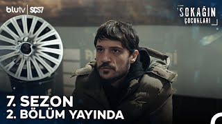 Sokağın Çocukları  7 Sezon 2 Bölümüyle Sadece BluTVde [upl. by Macfadyn]