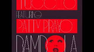 Tuccillo feat Patty Pravo  Bambola [upl. by Alaik233]