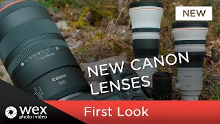 New Canon lenses  100mm 400mm and 600mm  First look [upl. by Ramonda]