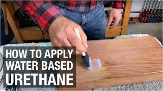 How to Apply Water Based Urethane [upl. by Uase]