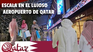 Qatar Aeropuerto🇧🇭 Una Escala en el Aeropuerto Mas Lujoso Del Mundo ✅️ HAMAD DOHA🐪De Paseo 2024 [upl. by Angeline936]