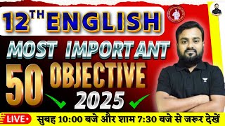 English Class 12 Vvi Objective Questions 2025  Class 12th English Objective Question Bihar Board [upl. by Horst]