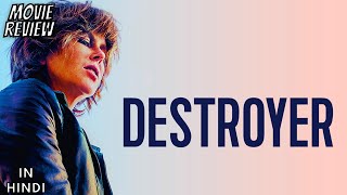 Destroyer 2018  Review  Destroyer Review In Hindi [upl. by Witt]