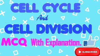 MCQ on Cell Cycle and Cell Division [upl. by Beisel]