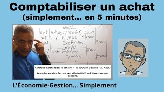 COMPTABILISER UN ACHAT en deux étapes en 5 minutes [upl. by Sigmund]