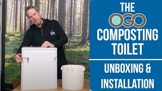 The OGO Composting Toilet  Unboxing Usage amp Installation  The Cabin Depot™ [upl. by Nomar21]