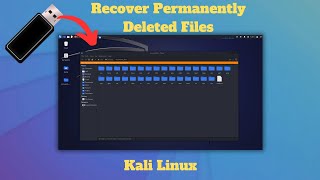 How to Recover Permanently Deleted Files with Kali Linux [upl. by Nahtanhoj]