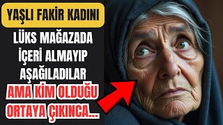 Yaşlı Kadını Aşağıladılar ve Lüks Mağazaya Almadılar Ama Kim Olduğu Ortaya Çıkınca [upl. by Kaz]