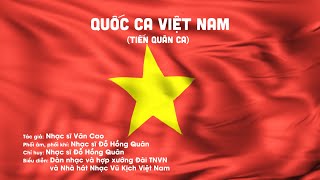 QUỐC CA VIỆT NAM Tiến Quân Ca  Quốc ca nước Cộng Hòa Xã Hội Chủ Nghĩa Việt Nam [upl. by Solberg]