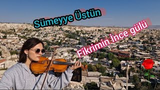 Sümeyye Üstün Fikrimin İnce Gülü quotGöremequot [upl. by Dduj]