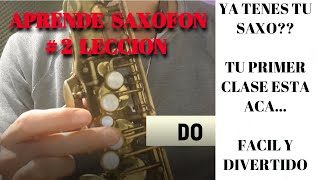 🎷SAXOFÓN COMO TOCAR SAXO🎷 EPISODIO 2 PARA INICIAR TUS PRIMEROS PASOS EN LA MÚSICABIENVENIDOS [upl. by Gurango]