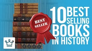 Top 10 BEST SELLING Books In History [upl. by Anide955]