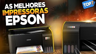 TOP 7 MELHORES IMPRESSORAS EPSON em 2024 Confira a Melhor Impressora Epson [upl. by Ettevroc320]