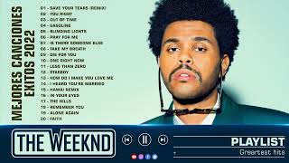 Los Grandes éxitos de The Weeknd 2022 ❤️ Mejores Canciones de The Weeknd  Playlist 1 [upl. by Dlawso]