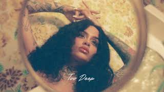 Kehlani  Too Deep Official Audio [upl. by Amadeo]