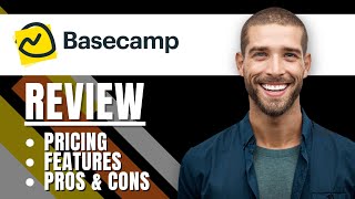 Basecamp Review 2023 Pricing Features Pros amp Cons [upl. by Submuloc]